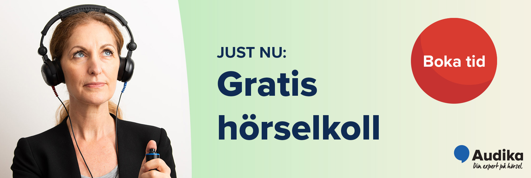 JUST NU! Gratis hörselkoll hos Audika