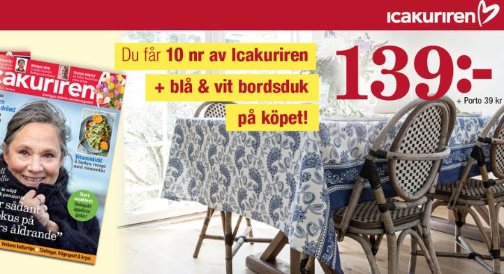 10 nr av Icakuriren + en vacker bordsduk för 139 kr